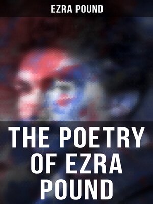 cover image of The Poetry of Ezra Pound